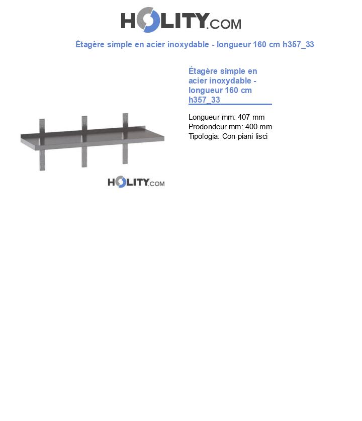 Étagère simple en acier inoxydable - longueur 160 cm h357_33