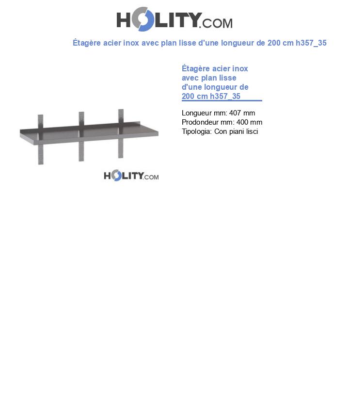 Étagère acier inox avec plan lisse d'une longueur de 200 cm h357_35