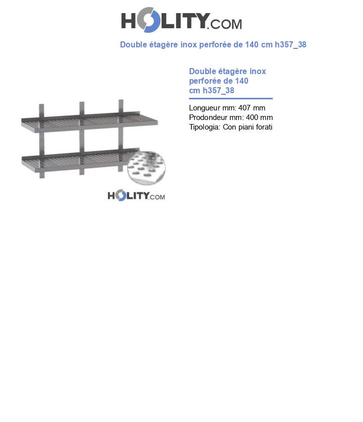 Double étagère inox perforée de 140 cm h357_38