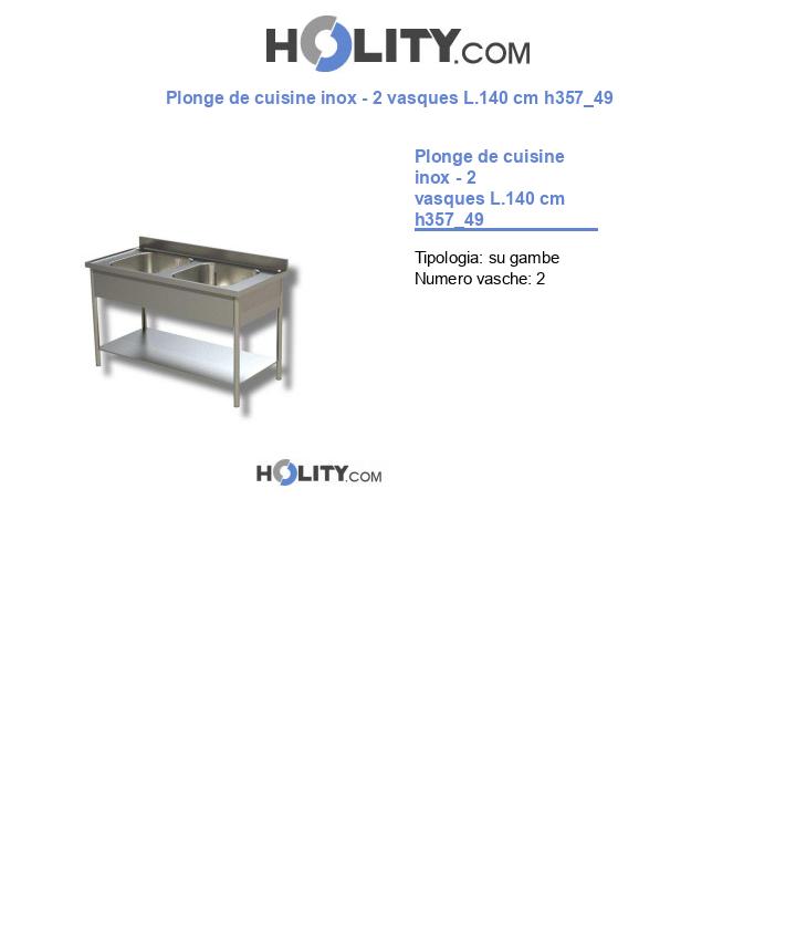 Plonge de cuisine inox - 2 vasques L.140 cm h357_49