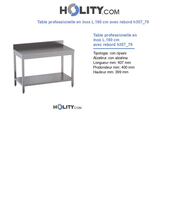 Table professionelle en inox L.160 cm avec rebord h357_79