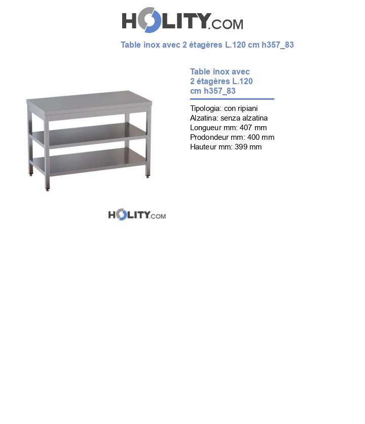 Table inox avec 2 étagères L.120 cm h357_83