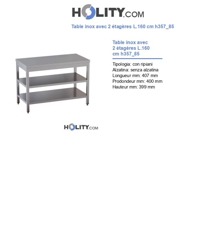 Table inox avec 2 étagères L.160 cm h357_85