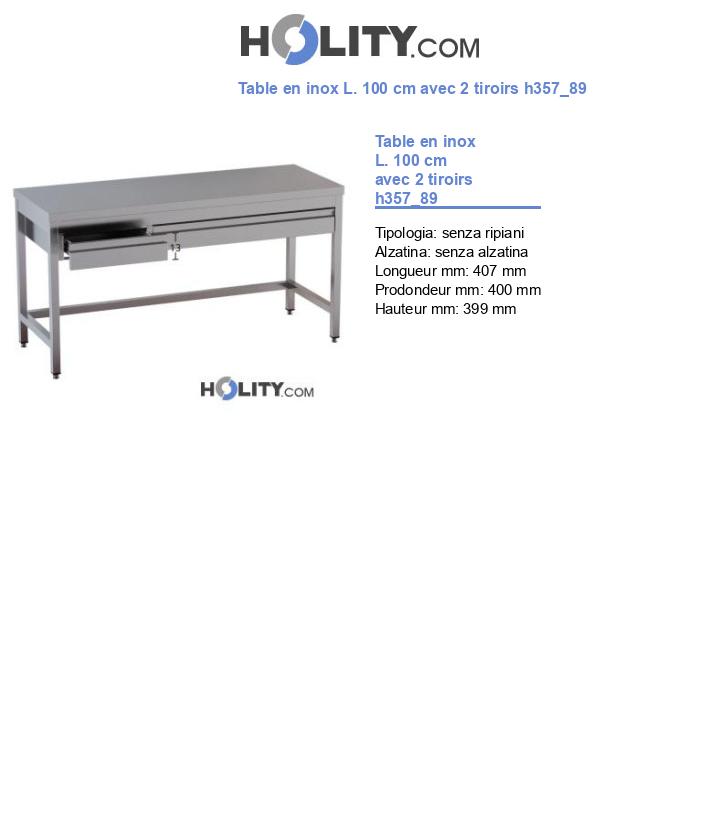 Table en inox L. 100 cm avec 2 tiroirs h357_89