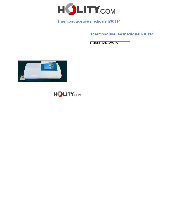 Thermosoudeuse médicale h36114
