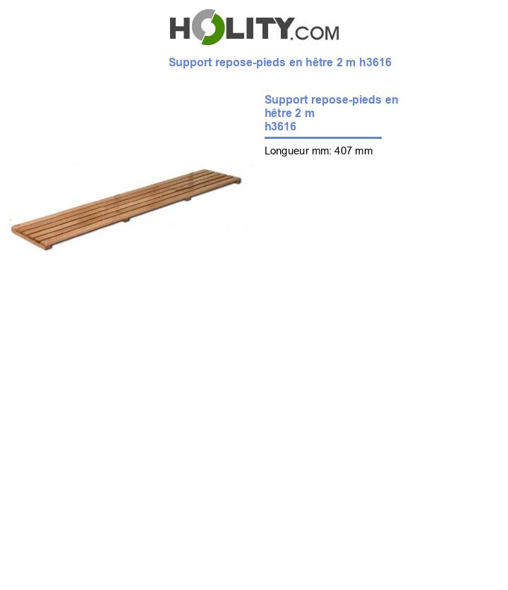 Support repose-pieds en hêtre 2 m h3616