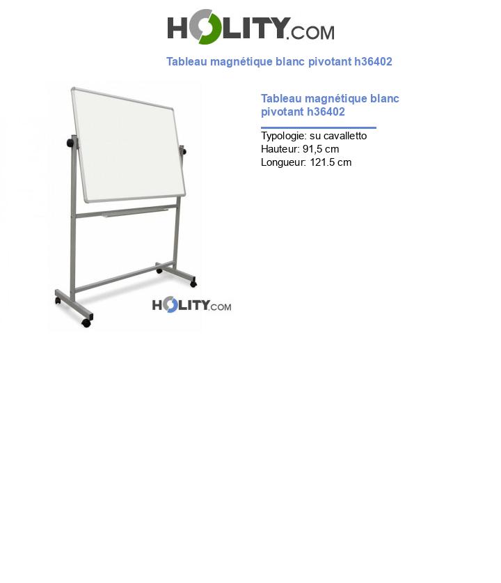 Tableau magnétique blanc pivotant h36402