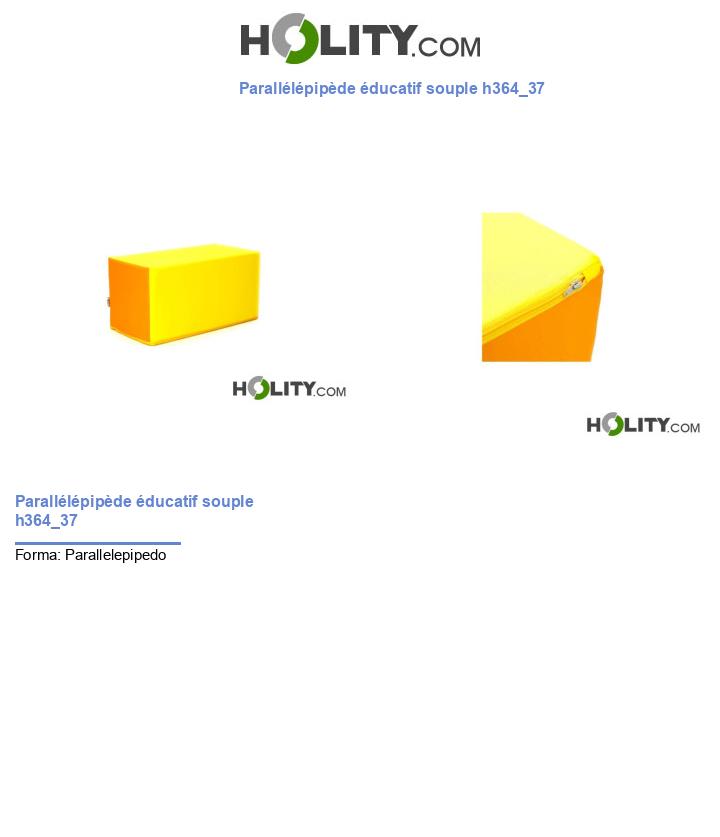 Parallélépipède éducatif souple h364_37
