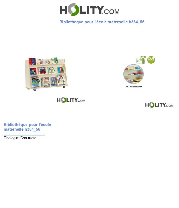 Bibliothèque pour l'école maternelle h364_56