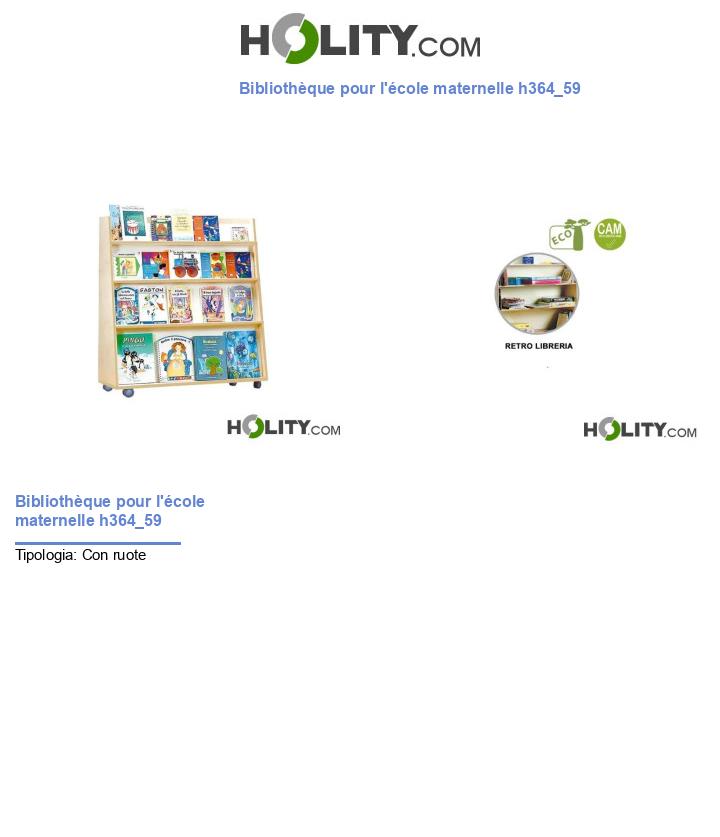 Bibliothèque pour l'école maternelle h364_59