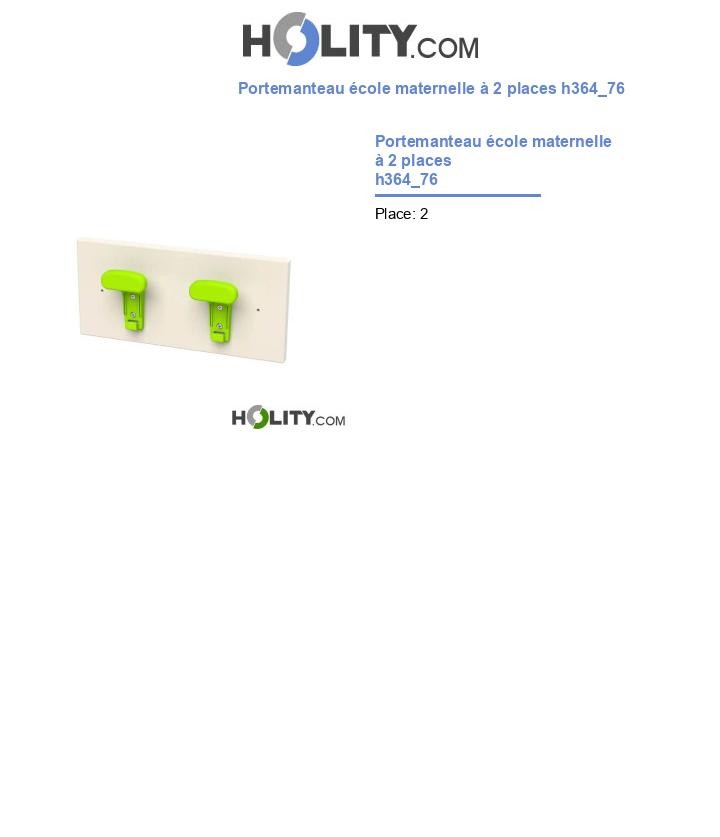 Portemanteau école maternelle à 2 places h364_76