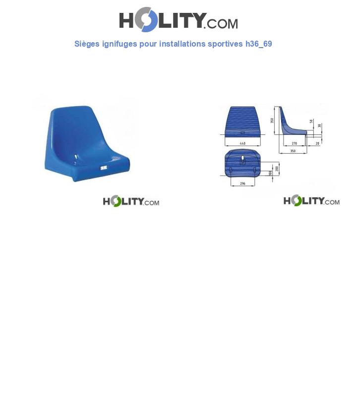 Sièges ignifuges pour installations sportives h36_69