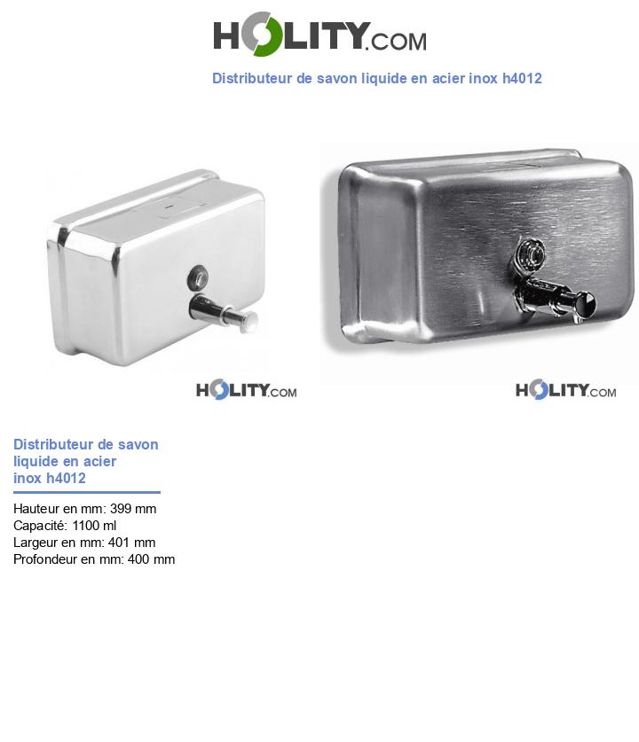 Distributeur de savon liquide en acier inox h4012