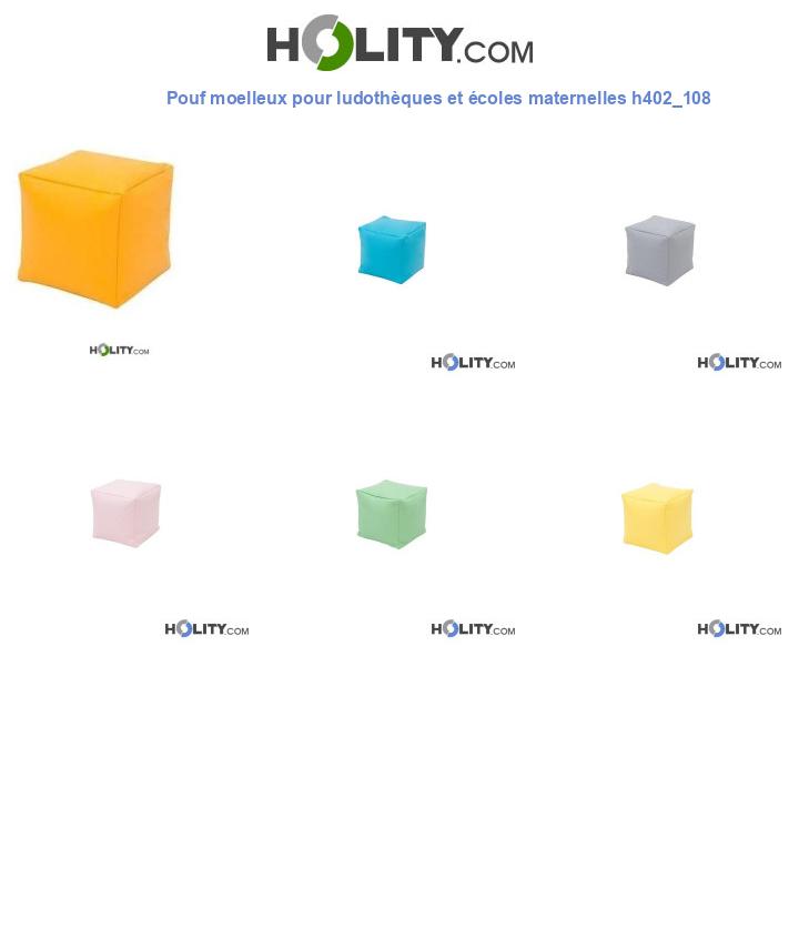 Pouf moelleux pour ludothèques et écoles maternelles h402_108