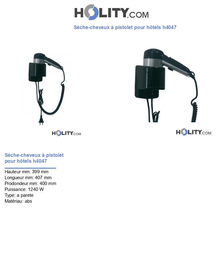 Sèche-cheveux à pistolet pour hôtels h4047