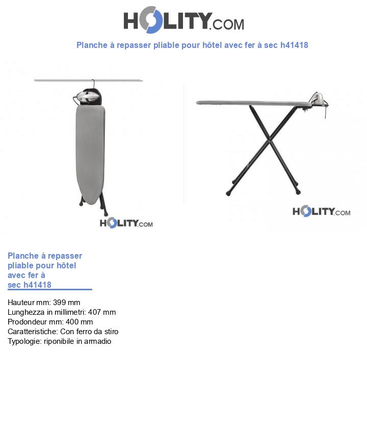 Planche à repasser pliable pour hôtel avec fer à sec h41418