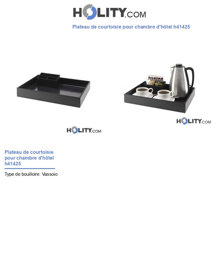 Plateau de courtoisie pour chambre d'hôtel h41425