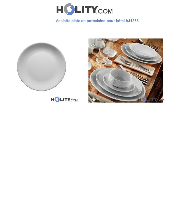 Assiette plate en porcelaine pour hôtel h41863