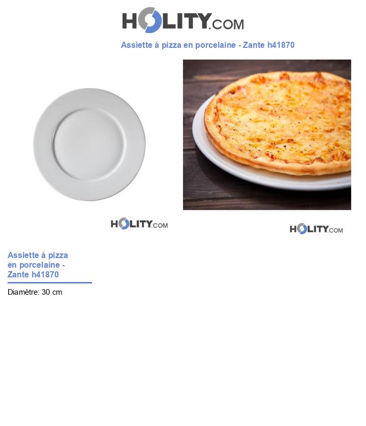 Assiette à pizza en porcelaine - Zante h41870