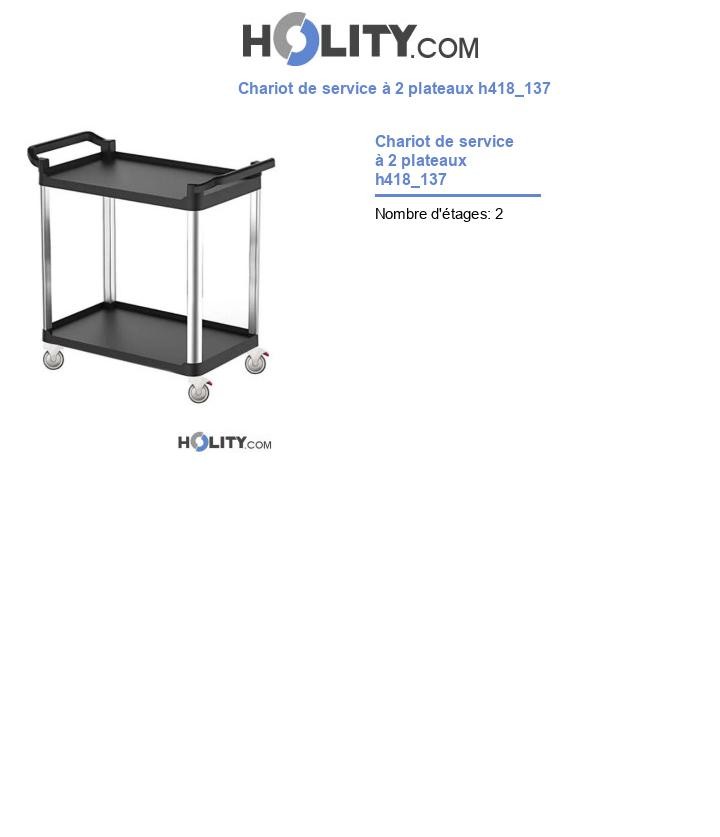 Chariot de service à 2 plateaux h418_137