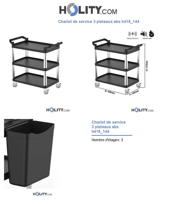 Chariot de service 3 plateaux abs h418_144