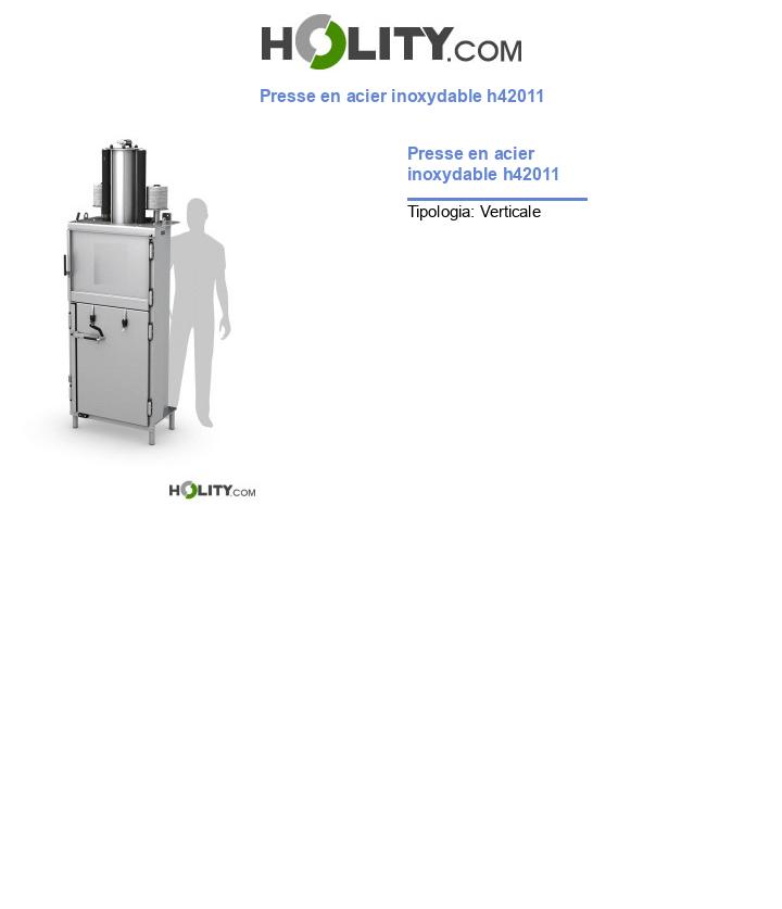 Presse en acier inoxydable h42011