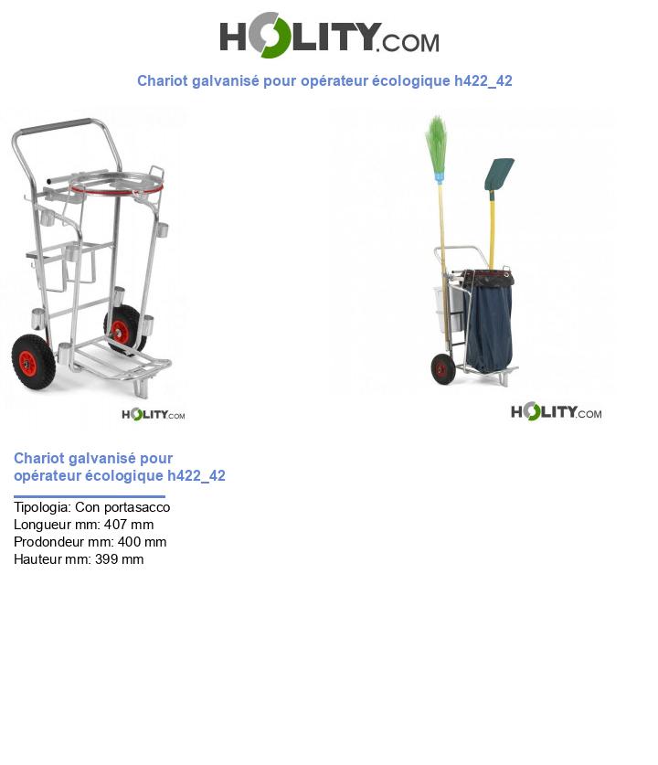 Chariot galvanisé pour opérateur écologique h422_42