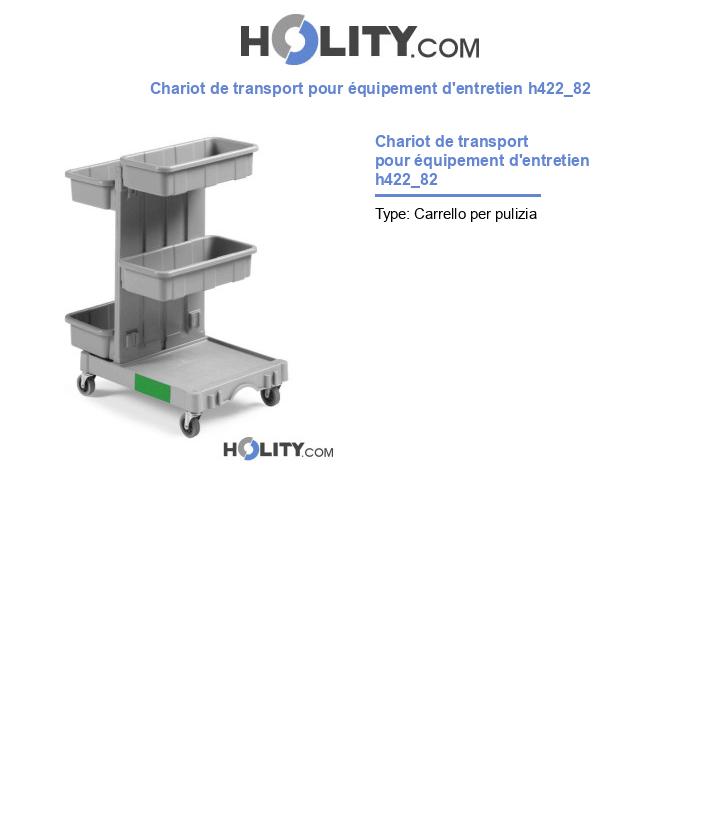 Chariot de transport pour équipement d'entretien h422_82