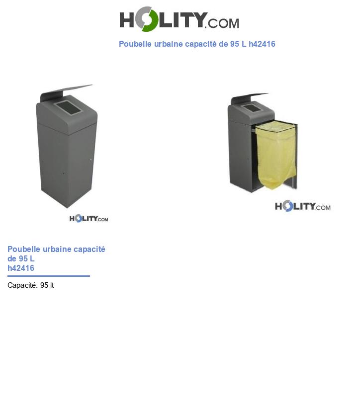 Poubelle urbaine capacité de 95 L h42416