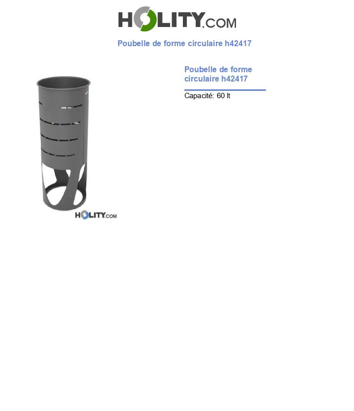 Poubelle de forme circulaire h42417