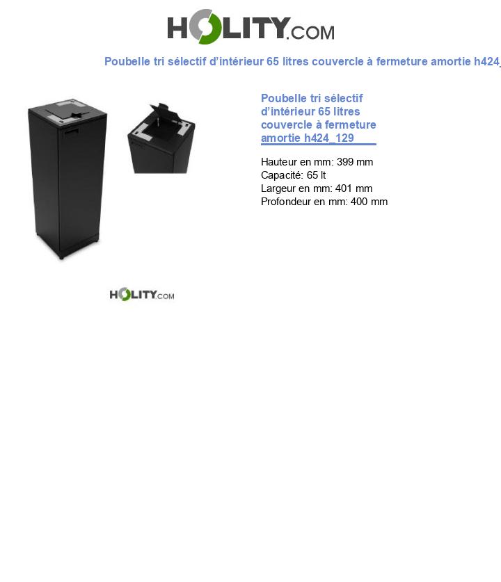 Poubelle tri sélectif d’intérieur 65 litres couvercle à fermeture amortie h424_129