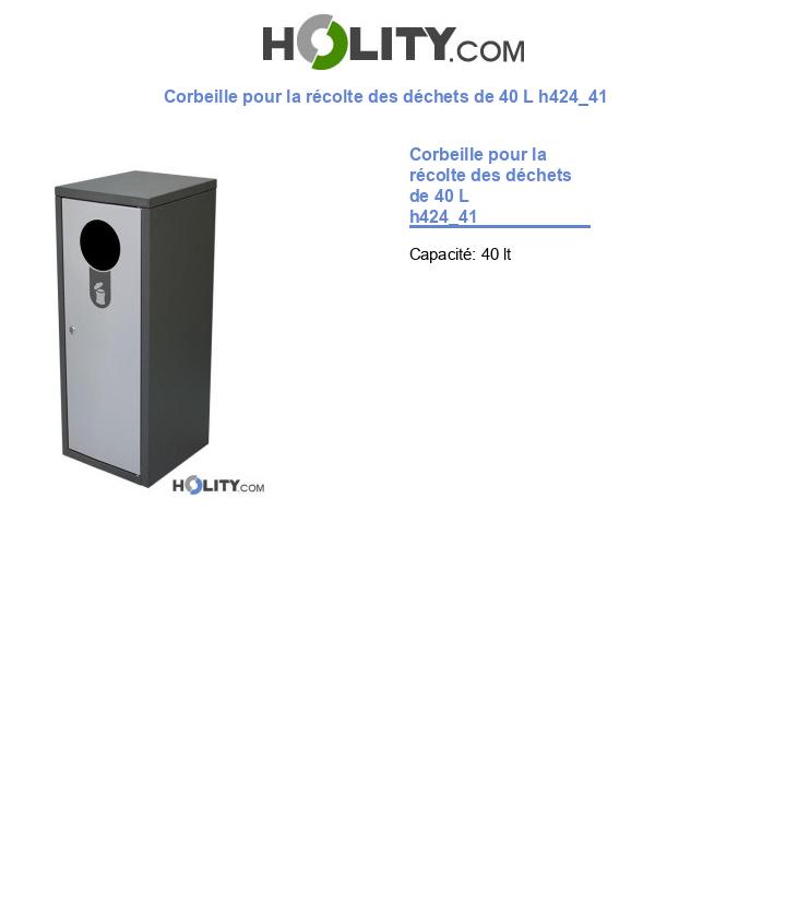Corbeille pour la récolte des déchets de 40 L h424_41