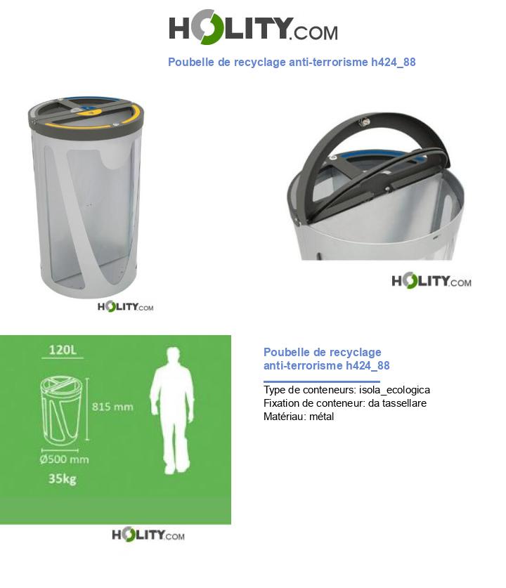 Poubelle de recyclage anti-terrorisme h424_88