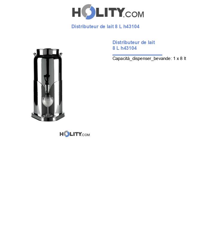 Distributeur de lait 8 L h43104