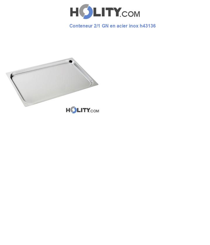 Teglia in acciaio inox 2/1 GN per ristoranti h43136