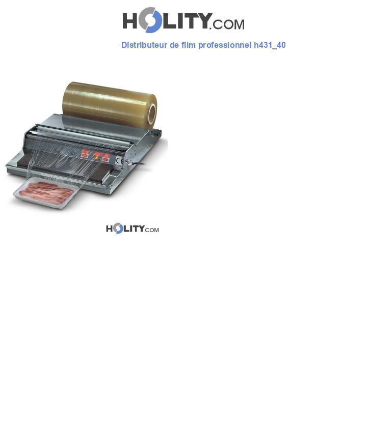 Distributeur de film professionnel h431_40