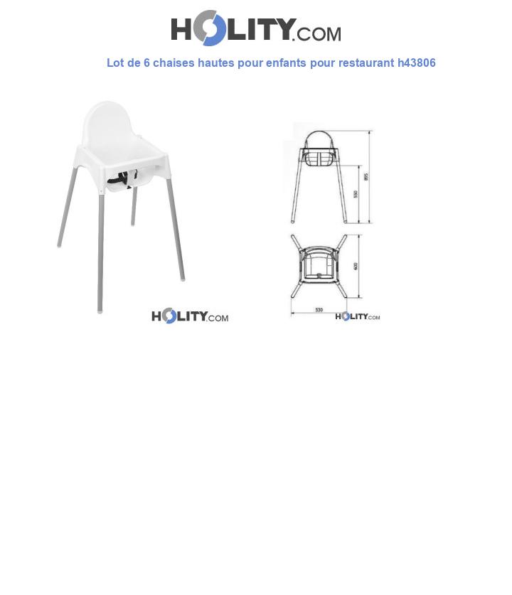 Lot de 6 chaises hautes pour enfants pour restaurant h43806