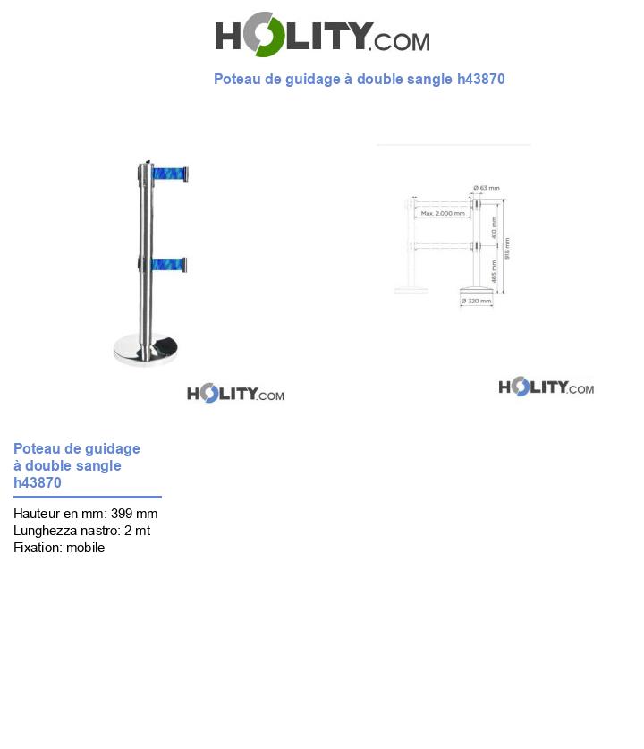 Poteau de guidage à double sangle h43870