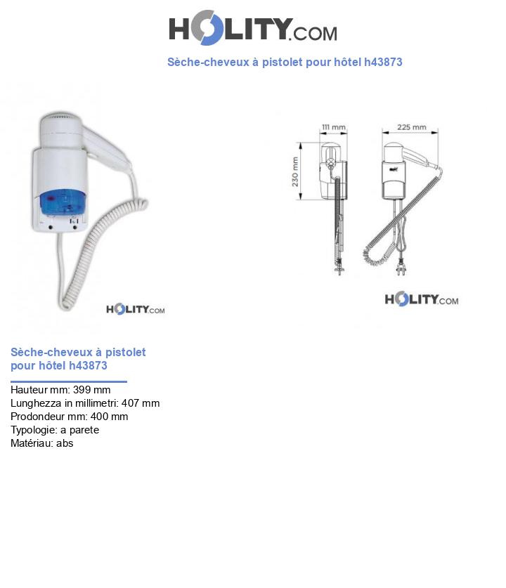 Sèche-cheveux à pistolet pour hôtel h43873