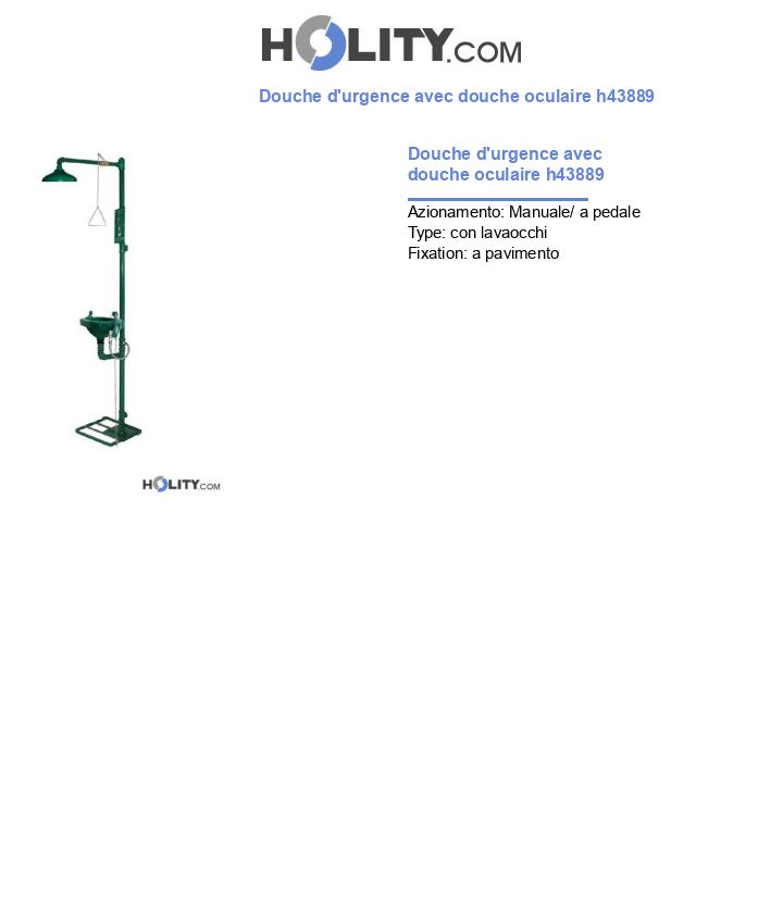 Douche d'urgence avec douche oculaire h43889