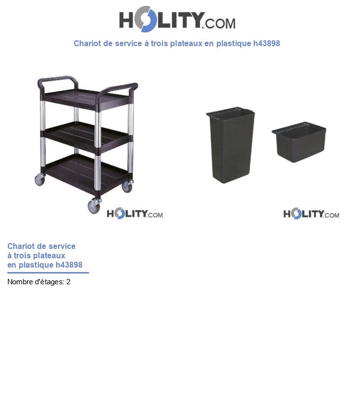 Chariot de service à trois plateaux en plastique h43898