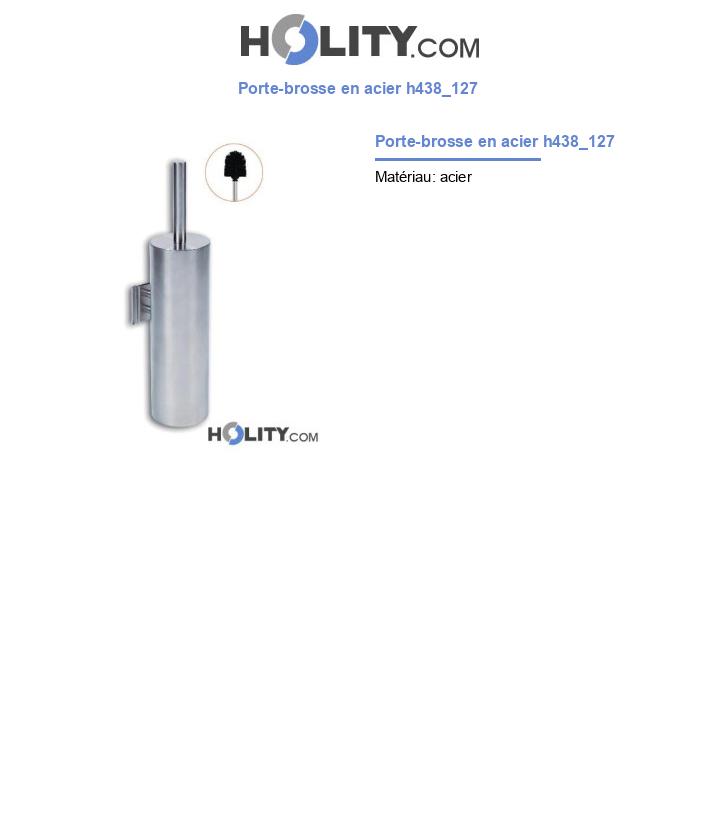 Porte-brosse en acier h438_127