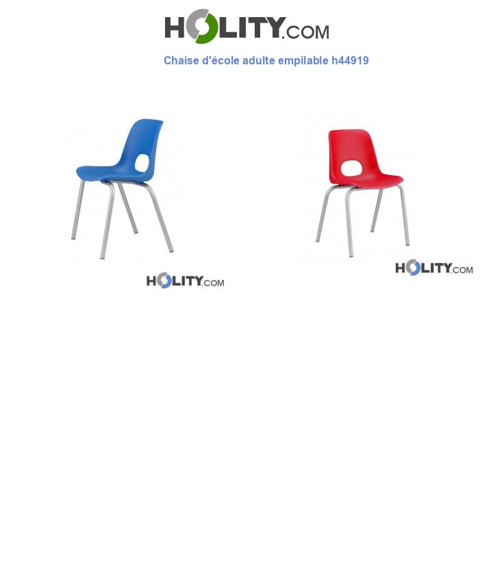 Chaise d'école adulte empilable h44919