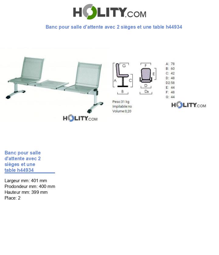 Banc pour salle d'attente avec 2 sièges et une table h44934