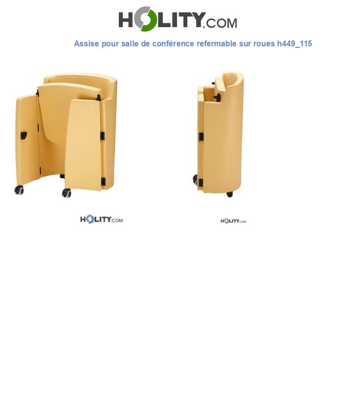 Assise pour salle de conférence refermable sur roues h449_115