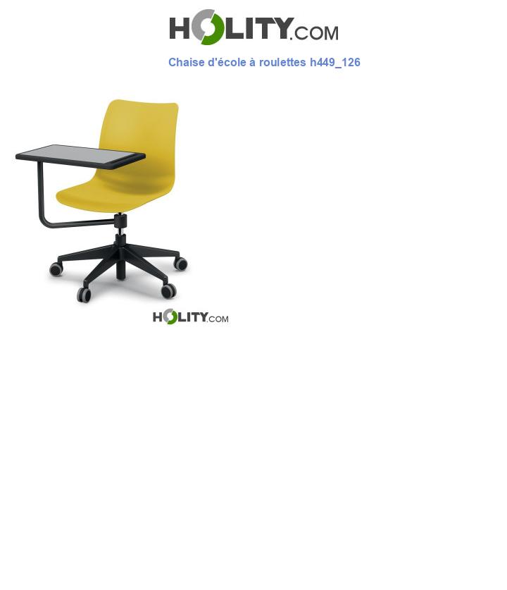 Chaise d'école à roulettes h449_126