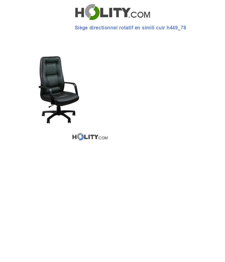 Siège directionnel rotatif en simili cuir h449_78