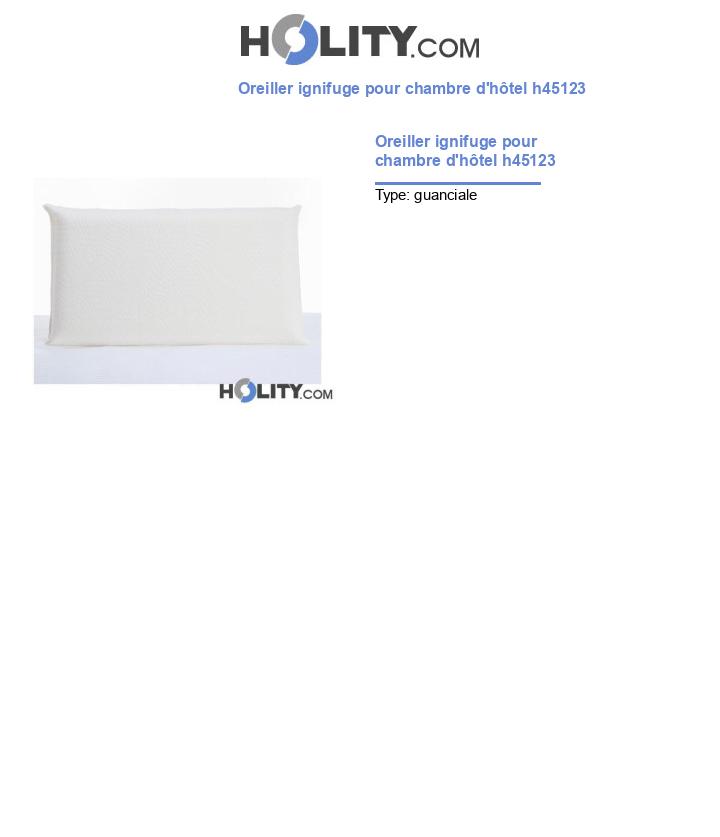 Oreiller ignifuge pour chambre d'hôtel h45123