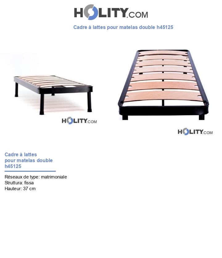 Cadre à lattes pour matelas double h45125