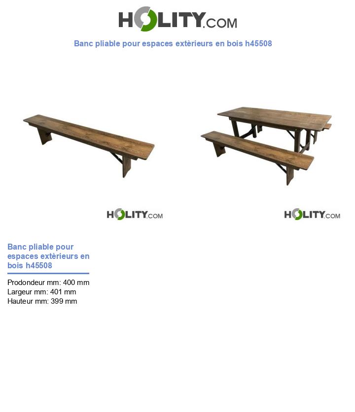 Banc pliable pour espaces extèrieurs en bois h45508